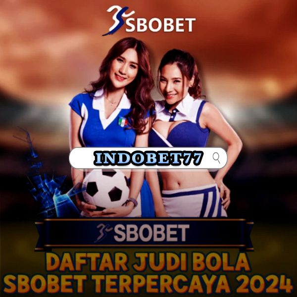 Agen Bola Sbobet Panduan Lengkap dan Tips Terbaik